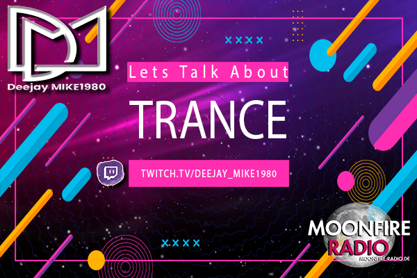 Lets Talk About  Trance
